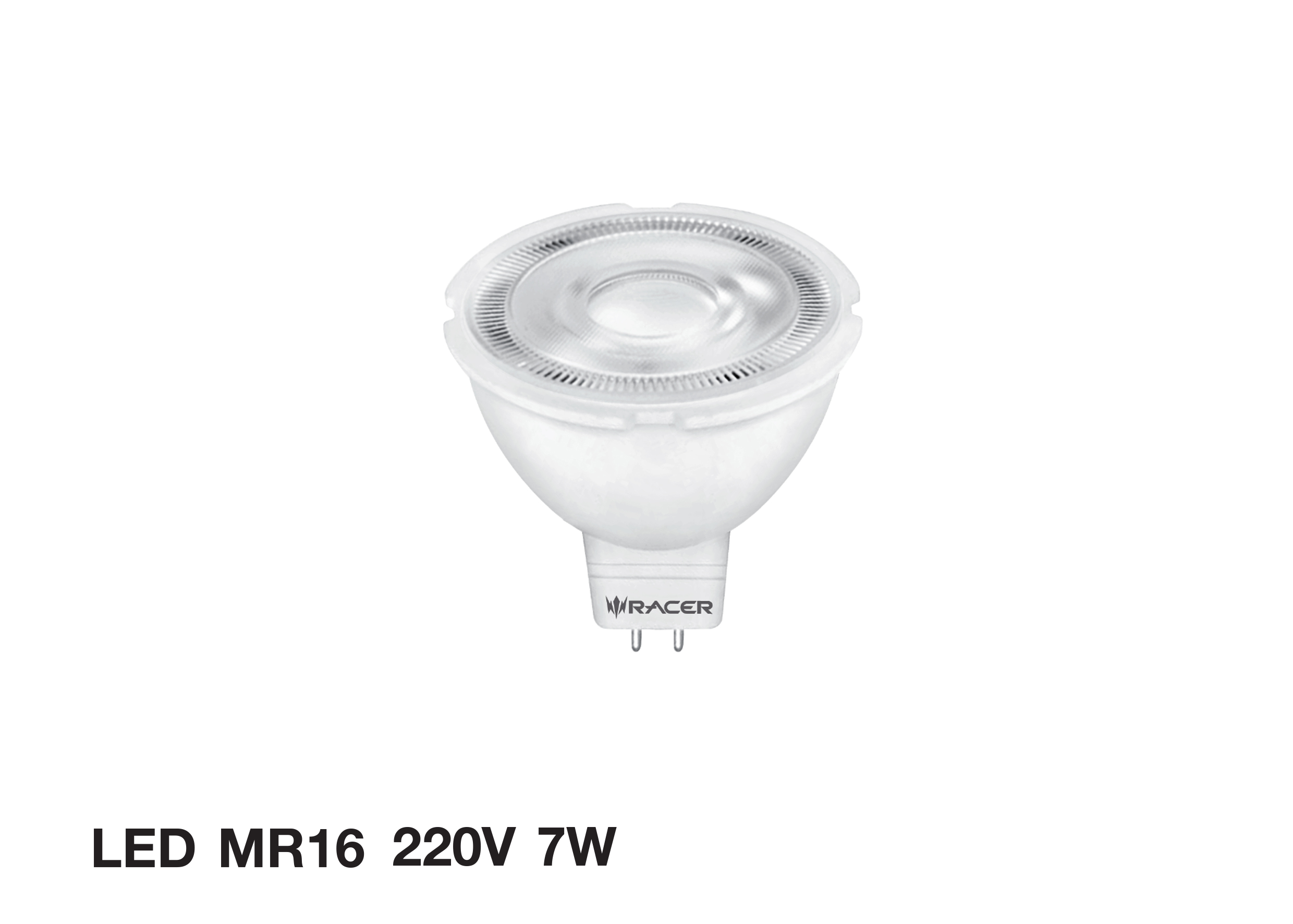 หลอด LED MR16 7W RACER