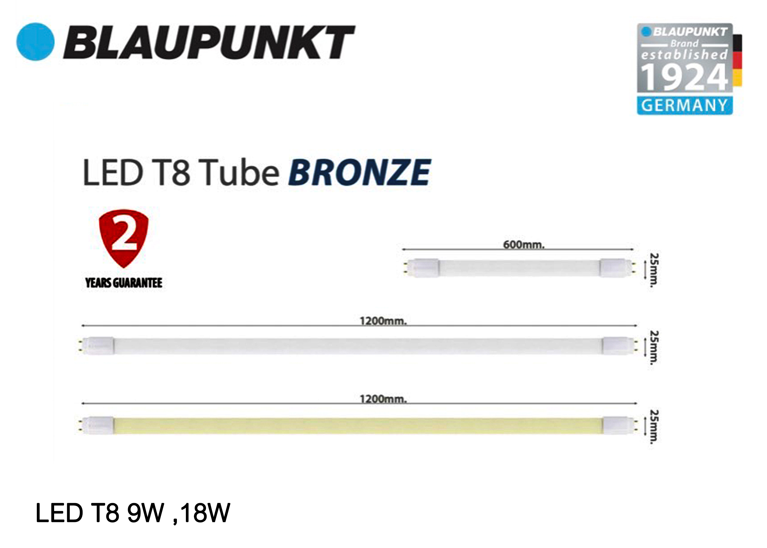 หลอด LED T8 9W ,18W BLAUPUNKT