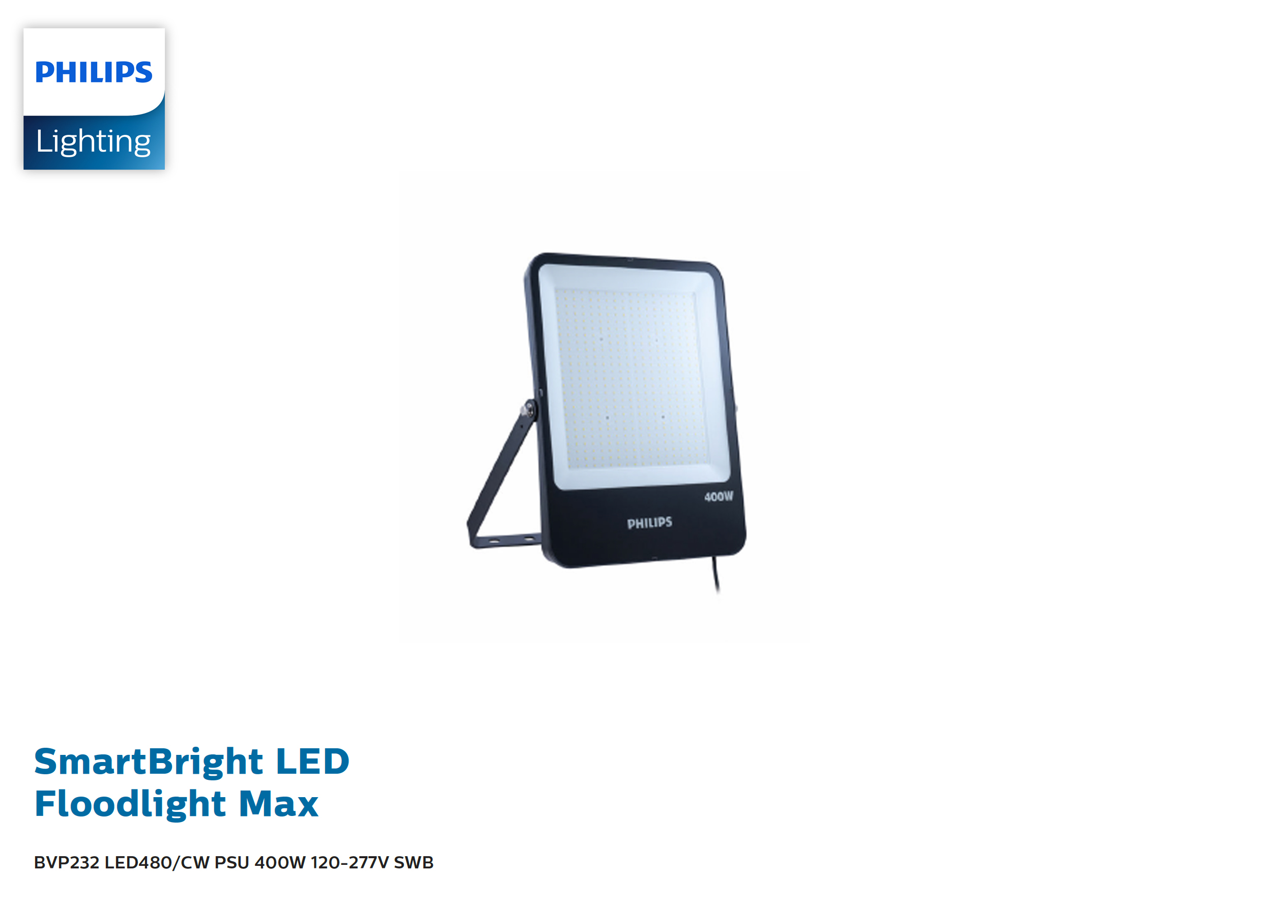 โคม LED Floodlight #BVP232 LED480/CW PSU 400W SWB PHILIPS