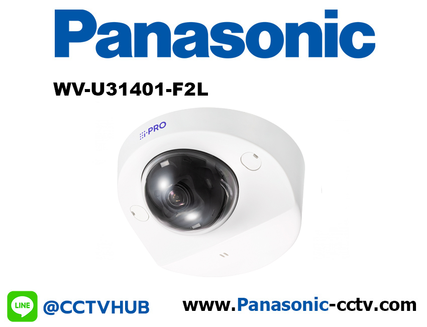 กล้องวงจรปิด i-PRO (Panasonic) รุ่น WV-U31401-F2L