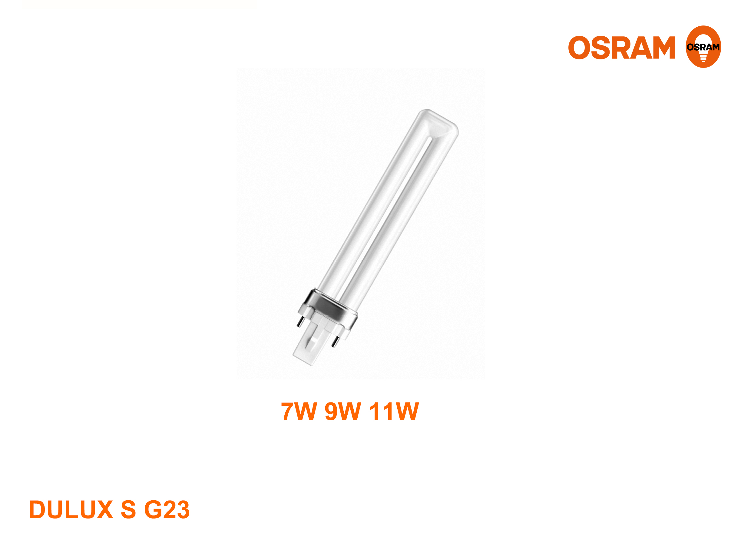 หลอดตะเกียบ #DULUX S 7W 9W 11W G23 2Pin OSRAM