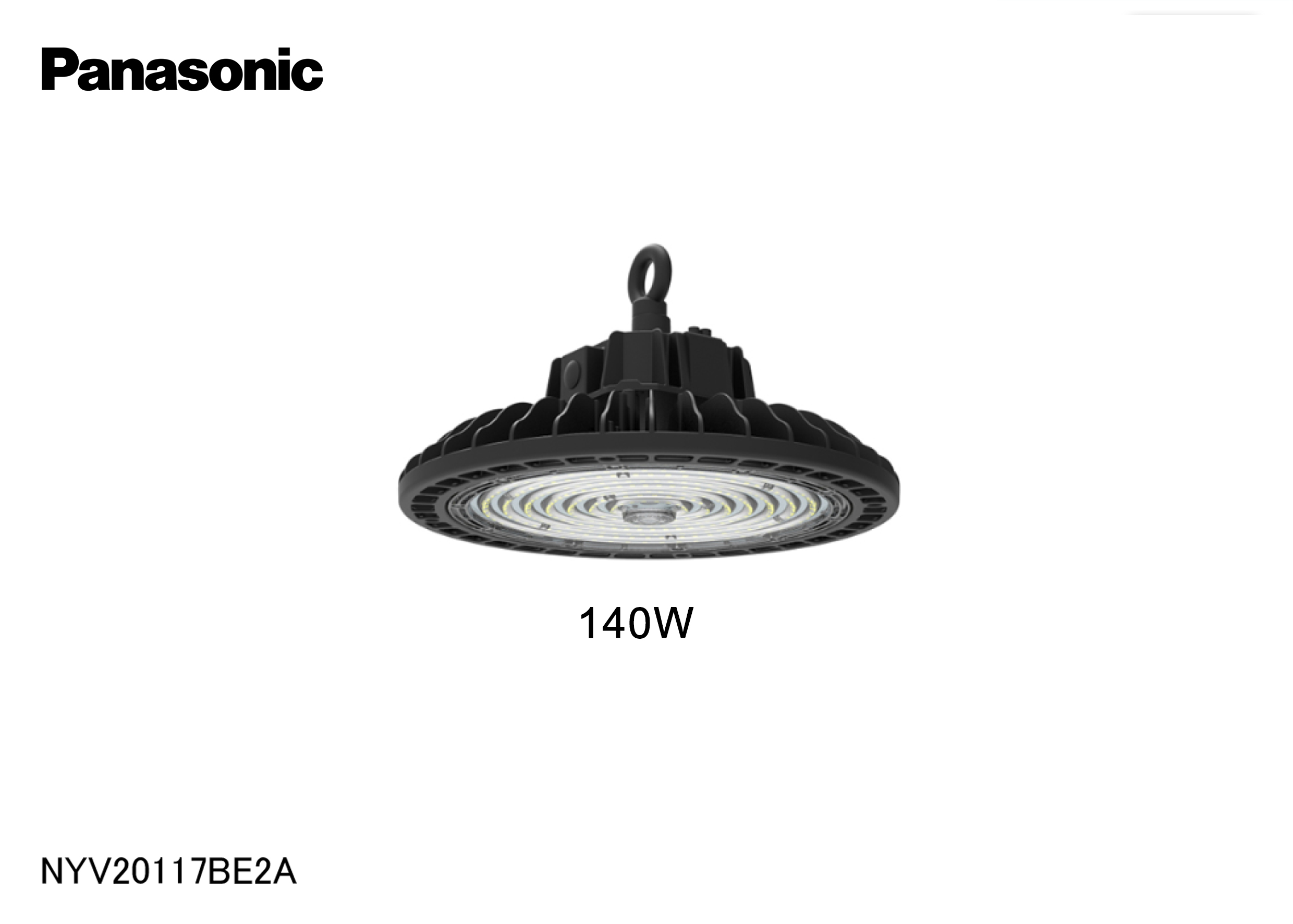 โคม LED HIGHBAY #NYV20117BE2A 140W PANASONIC