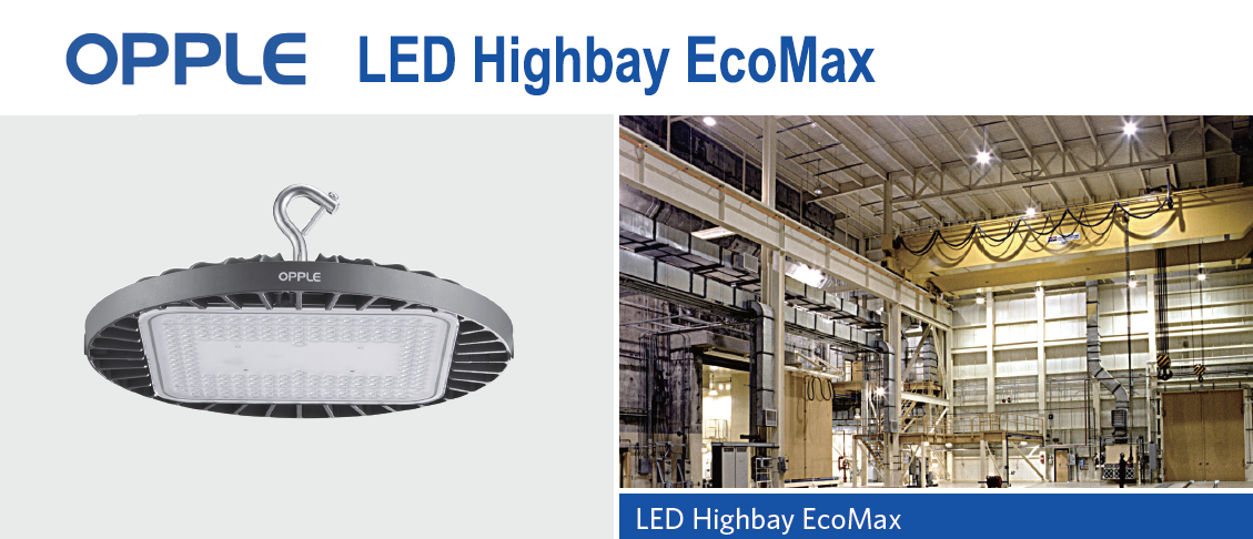โคม LED HIGHBAY ECOMAX 80W,150W,200W 5700K 60D OPPLE