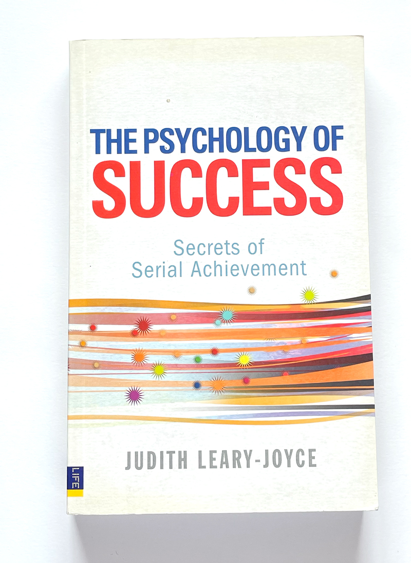 The Psychology of Success | Judith Leary-Joyce