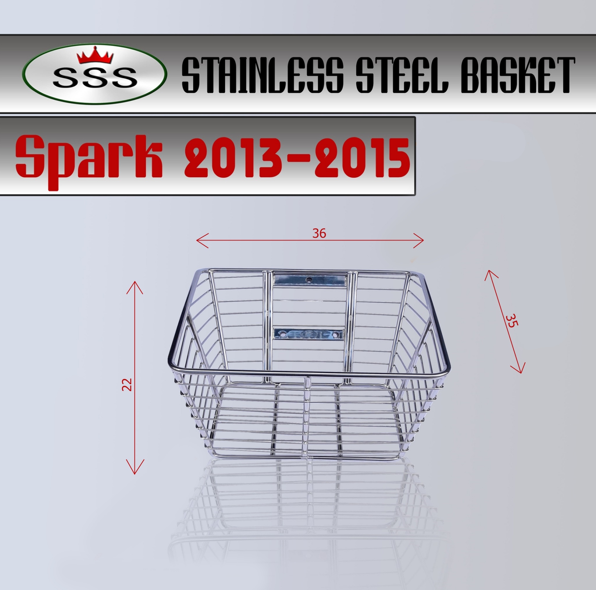 ตะกร้าสแตนเลสใบใหญ่ รุ่น Spark 2013-2015