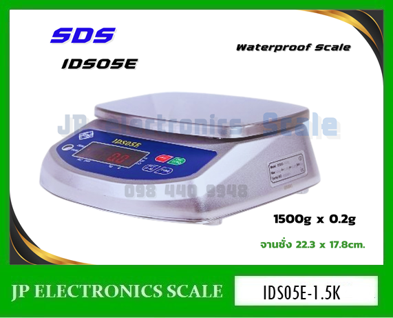เครื่องชั่งกันน้ำ1500กรัม ตาชั่งกันน้ำ1500g เครื่องชั่งดิจิตอลกันน้ำ1500กรัม เครื่องชั่งดิจิตอล1500กรัม เครื่องชั่งกันน้ำกันความชื้น1500g เครื่องชั่งสแตนเลส1500g เครื่องชั่งน้ำหนักดิจิตอล1500g ค่าละเอียด0.2g ยี่ห้อ SDS รุ่น IDS05E SERIES จานชั่ง 223x178mm