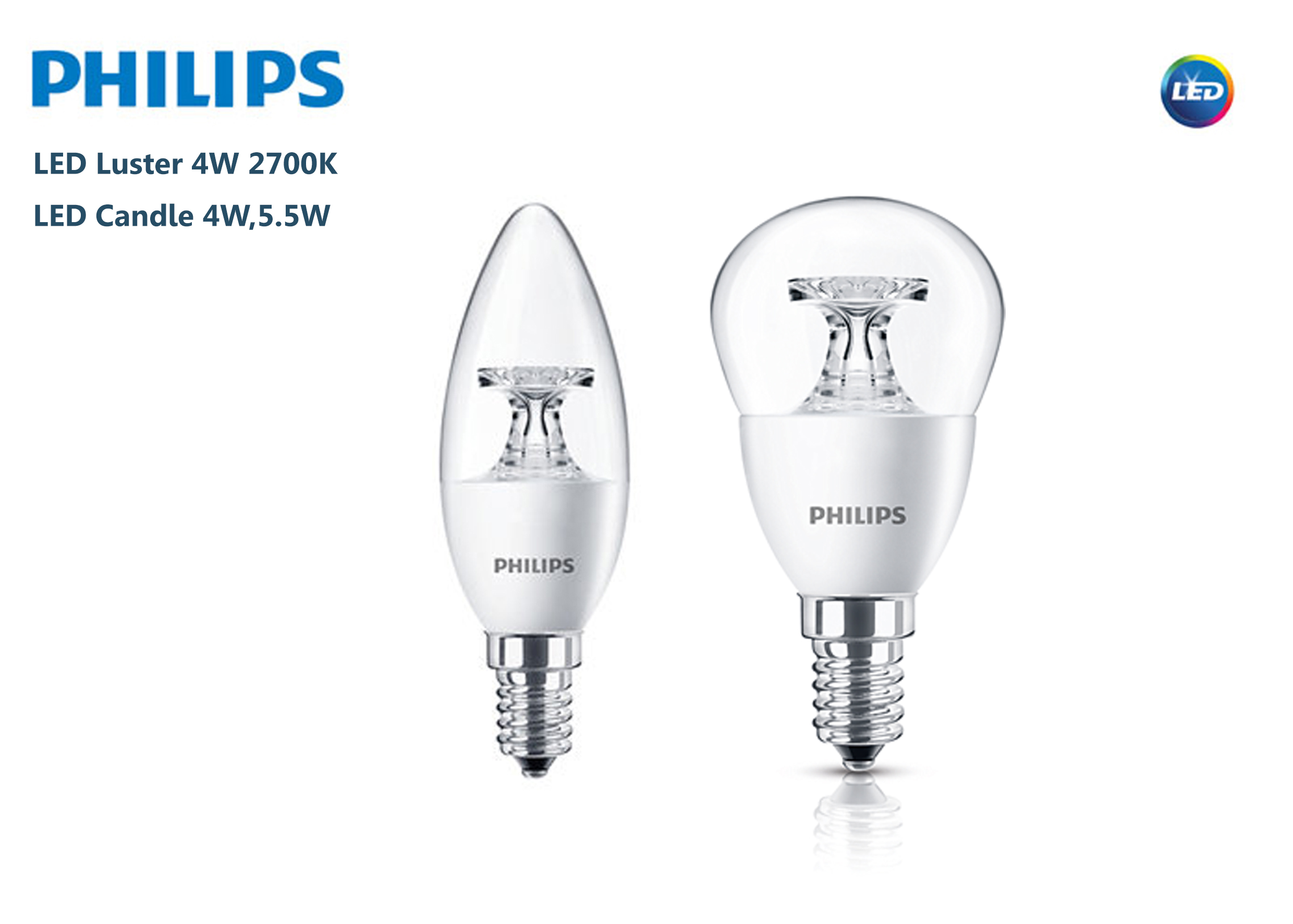 หลอดไฟLED Luster 4W 2700K /LED Candle 4W,5.5W PHILIPS