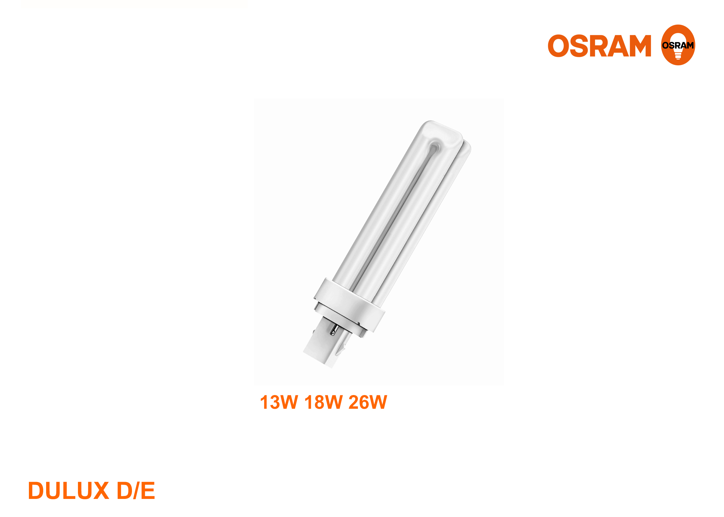 หลอดตะเกียบ #DULUX D/E 13W 18W 26W G24d 4Pin OSRAM