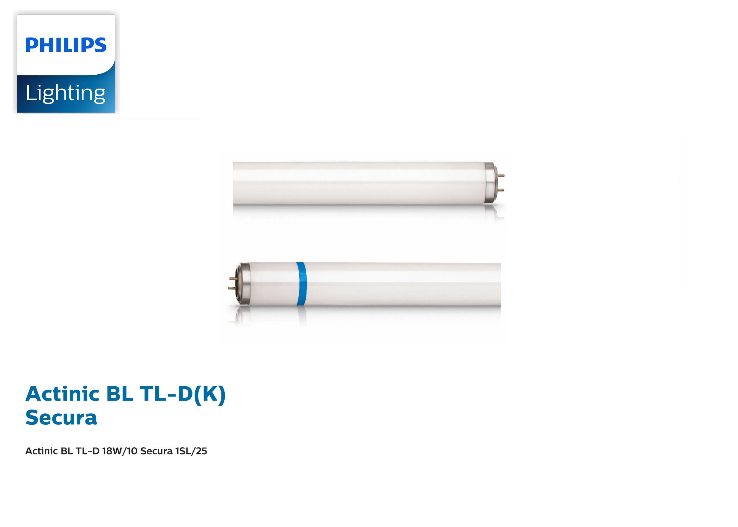 หลอดล่อแมลง Actinic BL TL-D 18W/10 Secura 1SL/25 PHILIPS
